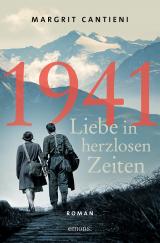 Cover-Bild 1941. Liebe in herzlosen Zeiten