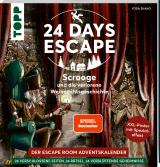 Cover-Bild 24 DAYS ESCAPE – Der Escape Room Adventskalender: Scrooge und die verlorene Weihnachtsgeschichte. SPIEGEL Bestseller-Autor