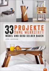 Cover-Bild 33 Projekte ohne Werkstatt
