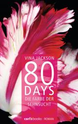 Cover-Bild 80 Days - Die Farbe der Sehnsucht