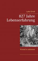 Cover-Bild 827 Jahre Lebenserfahrung