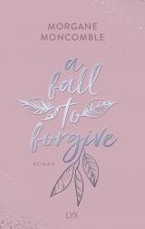Cover-Bild A Fall to Forgive