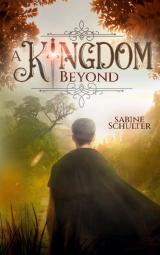 Cover-Bild A Kingdom Beyond (Kampf um Mederia 6)