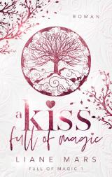 Cover-Bild A kiss full of magic