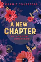 Cover-Bild A New Chapter. My London Bookshop - My-London-Series, Band 1