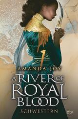 Cover-Bild A River of Royal Blood – Schwestern