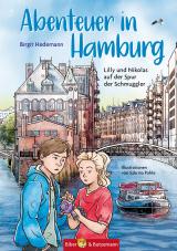 Cover-Bild Abenteuer in Hamburg - Lilly und Nikolas auf der Spur der Schmuggler