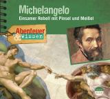 Cover-Bild Abenteuer & Wissen: Michelangelo