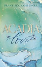 Cover-Bild ACADIA LOVE