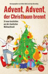 Cover-Bild Advent, Advent, der Christbaum brennt