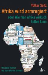 Cover-Bild Afrika wird armregiert oder Wie man Afrika wirklich helfen kann