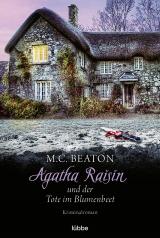 Cover-Bild Agatha Raisin und der Tote im Blumenbeet
