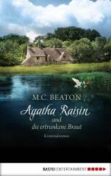 Cover-Bild Agatha Raisin und die ertrunkene Braut
