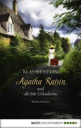 Cover-Bild Agatha Raisin und die tote Urlauberin