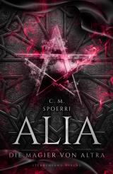 Cover-Bild Alia (Band 5): Die Magier von Altra