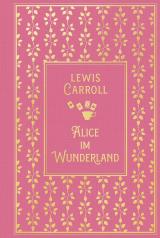 Cover-Bild Alice im Wunderland: mit den Illustrationen von John Tenniel