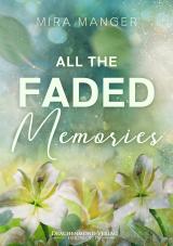 Cover-Bild All The Faded Memories
