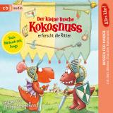 Cover-Bild Alles klar! Der kleine Drache Kokosnuss erforscht die Ritter