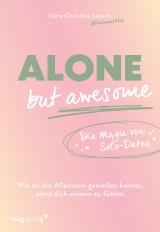 Cover-Bild Alone but awesome – die Magie von Solo-Dates
