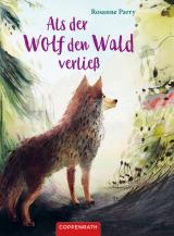 Cover-Bild Als der Wolf den Wald verließ