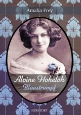 Cover-Bild Alvine Hoheloh / Alvine Hoheloh - Blaustrumpf