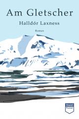 Cover-Bild Am Gletscher (Steidl Pocket)