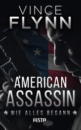 Cover-Bild American Assassin – Wie alles begann
