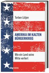 Cover-Bild Amerika im Kalten Bürgerkrieg