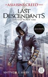 Cover-Bild An Assassin’s Creed Series. Last Descendants. Aufstand in New York