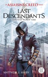 Cover-Bild An Assassin's Creed Series. Last Descendants. Aufstand in New York