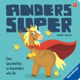 Cover-Bild Anders super - Ein Pappbilderbuch zum Thema Inklusion, ab 2 Jahren
