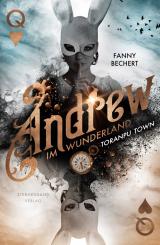 Cover-Bild Andrew im Wunderland (Band 2): Toranpu Town