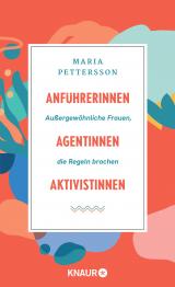 Cover-Bild Anführerinnen, Agentinnen, Aktivistinnen