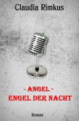 Cover-Bild - Angel - Engel der Nacht
