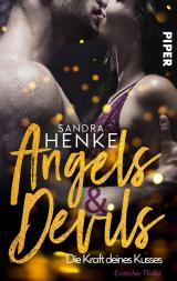 Cover-Bild Angels & Devils - Die Kraft deines Kusses