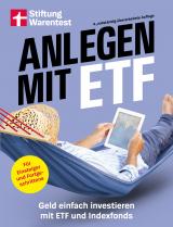 Cover-Bild Anlegen mit ETF - Kapitalanlage und Altersvorsorge leicht gemacht