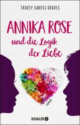 Cover-Bild Annika Rose und die Logik der Liebe