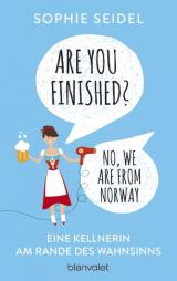 Cover-Bild Are you finished? - No, we are from Norway