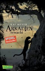 Cover-Bild Arkadien-Reihe, Band 1: Arkadien erwacht
