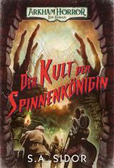 Cover-Bild Arkham Horror: Der Kult der Spinnenkönigin