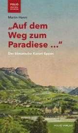 Cover-Bild „Auf dem Weg zum Paradiese …“