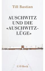 Cover-Bild Auschwitz und die 'Auschwitz-Lüge'