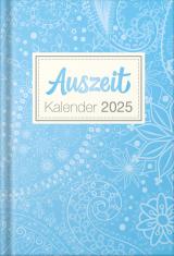 Cover-Bild Auszeit Kalender 2025 - Taschenbuchkalender