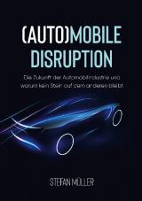 Cover-Bild (Auto)mobile Disruption