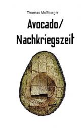 Cover-Bild Avocado/Nachkriegszeit