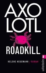 Cover-Bild Axolotl Roadkill