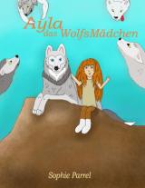 Cover-Bild Ayla das Wolfsmädchen