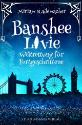 Cover-Bild Banshee Livie (Band 2): Weltrettung für Fortgeschrittene