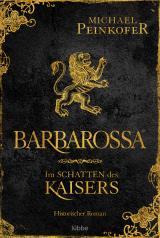 Cover-Bild Barbarossa - Im Schatten des Kaisers