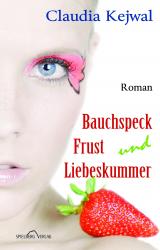 Cover-Bild Bauchspeck Frust und Liebeskummer